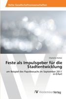 Feste als Impulsgeber für die Stadtentwicklung 3639410718 Book Cover