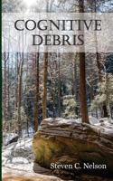 Cognitive Debris B08DSX8XKZ Book Cover