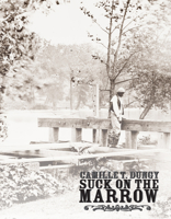Suck on the Marrow 1597094684 Book Cover