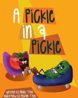 A Pickle In A Pickle 099923143X Book Cover