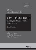 Civil Procedure, Cases, Problems and Exercises, 2013 Supplement 0314288511 Book Cover