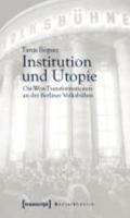 Institution und Utopie 3899427823 Book Cover