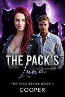 Pack's Luna : The Pack Series Book Four 1970958596 Book Cover