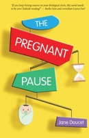 The Pregnant Pause 1774711605 Book Cover