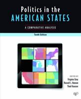 Politics in the American States: A Comparative Analysis 1608719987 Book Cover