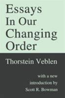 Essays in Our Changing Order 1447472926 Book Cover