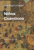 Niños Cuánticos: El Juego Profético B0C5PG99PT Book Cover