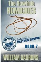 The Rawhide Homicides 1532853785 Book Cover