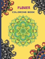 Flower Coloring book: Easy floral arrangements for color therapy, great feature of comfortable coloring book with beautiful features Coloring books ... for stress relief, relaxation and creativity, B099C5G4YY Book Cover