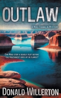 Outlaw: A YA Mystery Adventure (Mogi Franklin Mystery) 1965596991 Book Cover