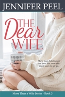 The Dear Wife (More Than a Wife Series) B085KBSRYS Book Cover