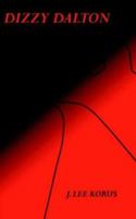 Dizzy Dalton 1420830082 Book Cover