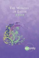 The Wonder of Easter 1936347512 Book Cover