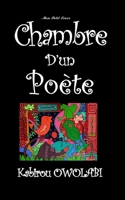 Chambre d'un poète: Mon Petit Livre 2957249995 Book Cover