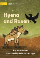 Hyena and Raven 1922910724 Book Cover
