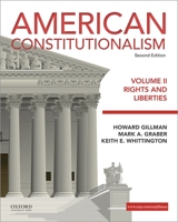 American Constitutionalism: Volume II: Rights and Liberties 0199751358 Book Cover