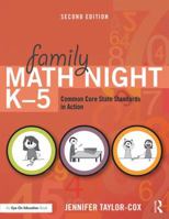 Family Math Night K-5: Common Core State Standards in Action 1138915548 Book Cover