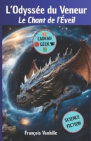 L’Odyssée du Veneur: Le Chant de l’Eveil (Cultures de l'Imaginaire) (French Edition) B0CPH6LFRL Book Cover