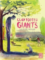 Clay Footed Giants 1545808414 Book Cover
