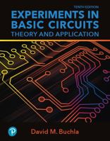 Experiments in Basic Circuits: Theory and Application 0131701819 Book Cover