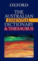 The Australian Essential Dictionary and Thesaurus 0195517989 Book Cover