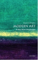 Modern Art: A Very Short Introduction (Very Short Introductions) 0192803646 Book Cover