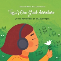 Tessa's One Great Adventure 8797267481 Book Cover