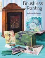 Brushless Painting: Craft Foam and Ribbon 1574213237 Book Cover