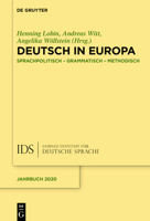 Deutsch in Europa: Sprachpolitisch, Grammatisch, Methodisch 3111121941 Book Cover