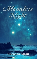 Moonless Night B0DW3JGXL2 Book Cover