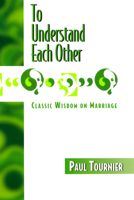 To Understand Each Other 066422279X Book Cover