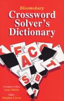 Bloomsbury Crossword Solver's Dictionary 1904970028 Book Cover