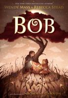 Bob 1250308690 Book Cover