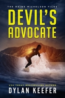 Devil's Advocate: A Crime Thriller Novel B08CPLDT2H Book Cover