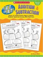 Fast Facts: Multiplication & Division: Dozens of Leveled Practice Pages to Improve Students' Speed and Accuracy With Math Facts (Fast Facts) 0439548861 Book Cover