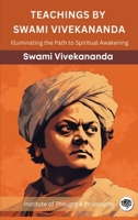 Teachings by Swami Vivekananda: Illuminating the Path to Spiritual Awakening 9357245642 Book Cover