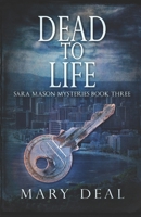 Dead To Life 4824104505 Book Cover