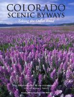 Colorado Scenic Byways, Taking the Other Road by Jim Steinberg, Susan Tweit (2008) Hardcover 1883498678 Book Cover