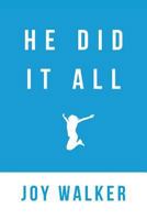 He Did It All 1684096103 Book Cover