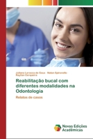 Reabilita��o bucal com diferentes modalidades na Odontologia 6200796076 Book Cover