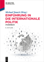 Einf�hrung in Die Internationale Politik: Studienbuch 3110722356 Book Cover
