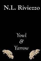 Yowl & Yarrow 1523976594 Book Cover