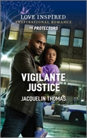 Vigilante Justice 133546848X Book Cover