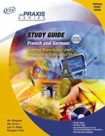 French and German: Content Knowledge and Productive Language Skills (Praxis Study Guides) 0886852854 Book Cover