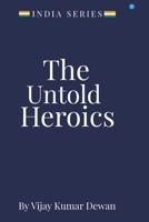 The Untold Heroics null Book Cover