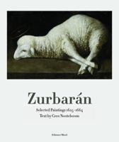 Zurbar�n: Selected Paintings 1625-1664 3829605455 Book Cover