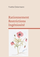 Rationnement Restrictions Ingéniosité: Souvenirs, souvenirs (1939-1945) Les Recettes 2322399957 Book Cover