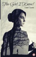 The Girl I Know 938732849X Book Cover