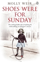 Shoes were for Sunday 0241957923 Book Cover