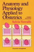 Anatomy and Physiology Applied to Obstetrics 044304211X Book Cover